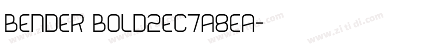 Bender Bold2ec7a8ea字体转换
